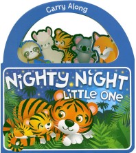 Carry Along: Nighty Night Little One