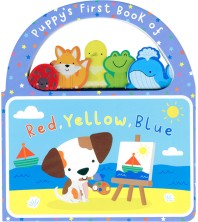 Puppy`s First Book of Red, Yellow, Blue