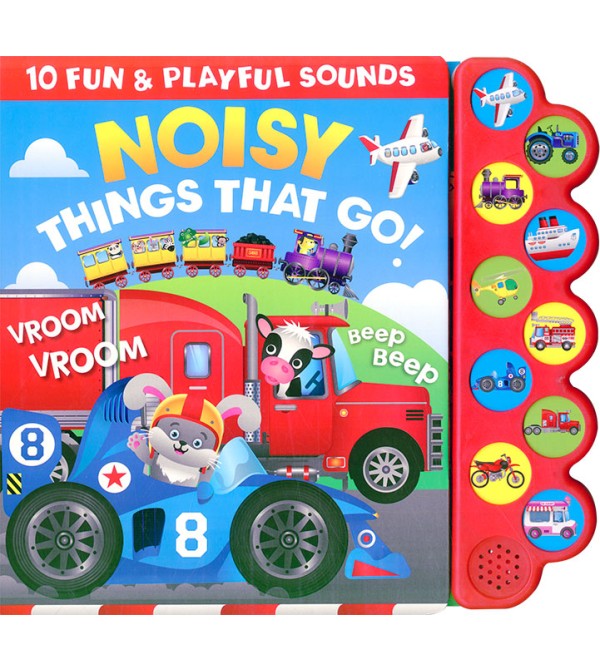 Noisy Things That Go