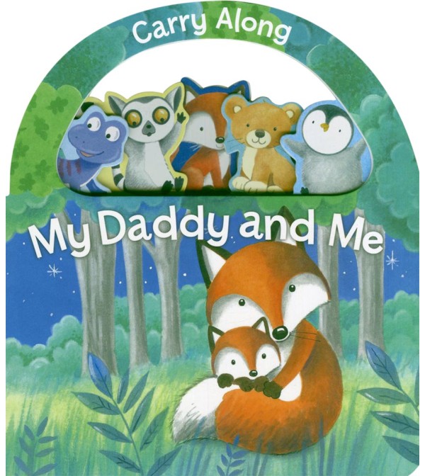 Carry Along My Daddy and Me