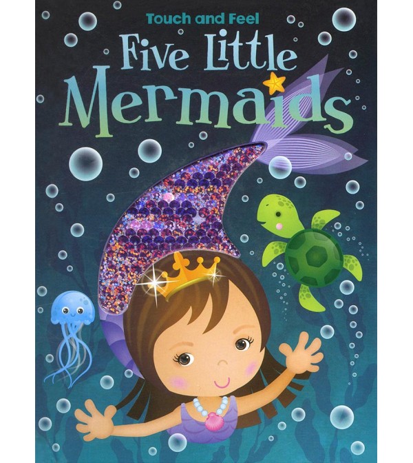 Five Little Mermaids Touch and Feel