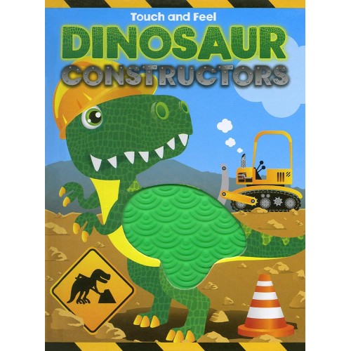Dinosaur Constructors Touch and Feel