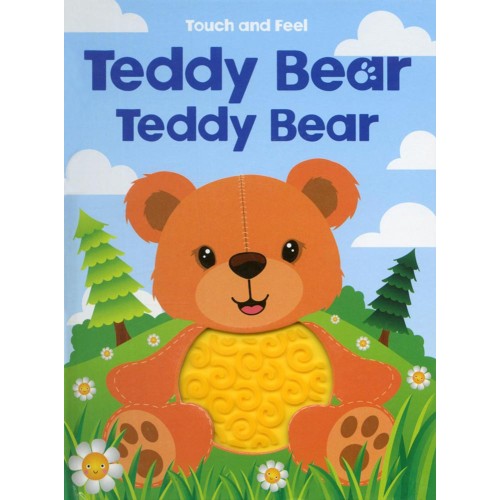 Teddy Bear Teddy Bear Touch and Feel