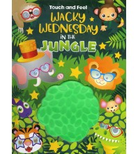 Wacky Wednesday in the Jungle Touch and Feel