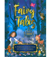 Fairy Tales: A Timeless Collection of Classic Stories