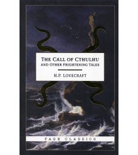 The Call of Cthulhu and Other Frightening Tales