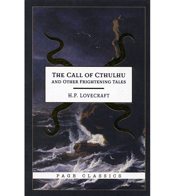 The Call of Cthulhu and Other Frightening Tales