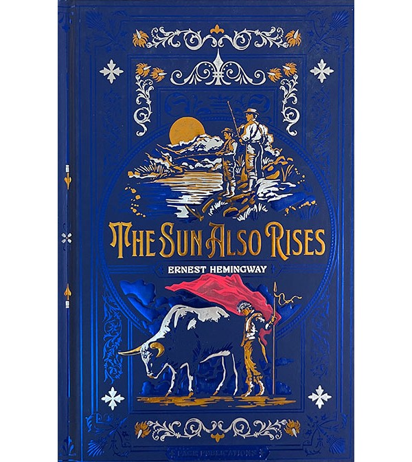 The Sun Also Rises