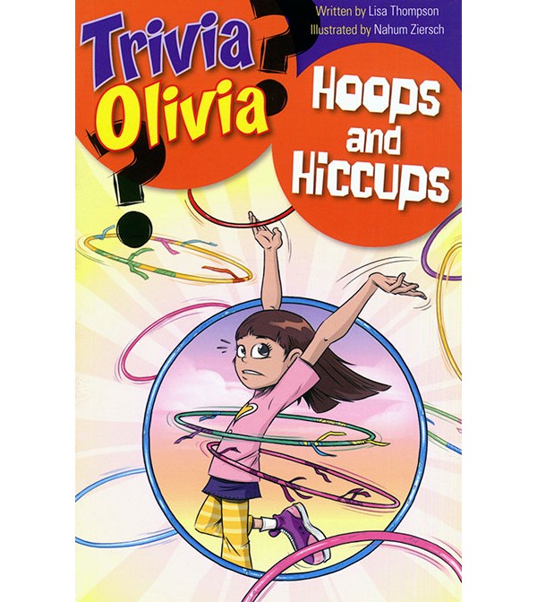 Trivia Olivia Hoops and Hiccups