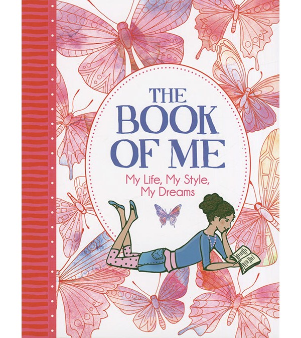 The Book of Me: My Life, My Style, My Dreams