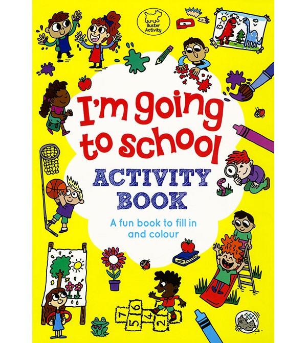 I`m Going to School Activity Book