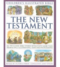 Children`s Illustrated Bible: The New Testament