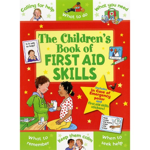 The Children's Book of First Aid Skills