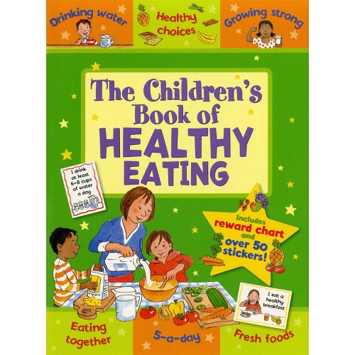 The children's Book of Healthy Eating