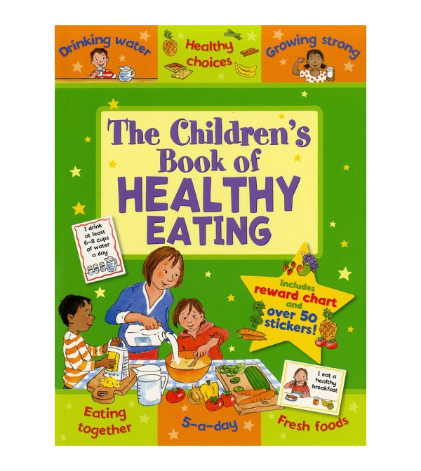 The children's Book of Healthy Eating