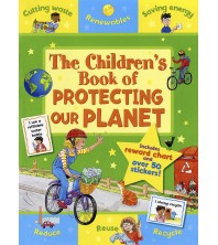 The Childrens Book of Protecting our Planet