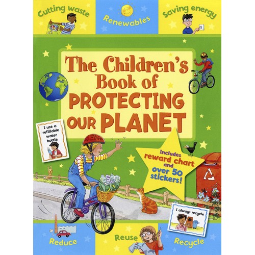 The Childrens Book of Protecting our Planet