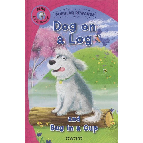 Early Reader Dog on a Log (Pink)