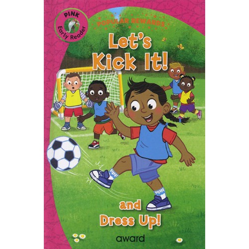 Early Reader Let`s Kick It (Pink)