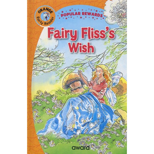 Early Reader Fairy Fliss`s Wish (Orange)