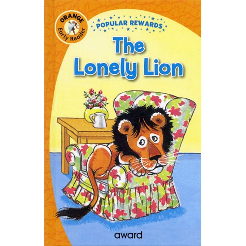 Early Reader The Lonely Lion (Orange)