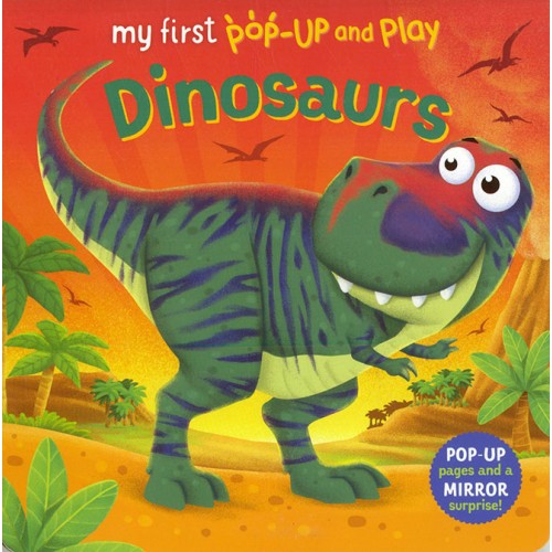 My First Pop-Up and Play: Dinosaurs