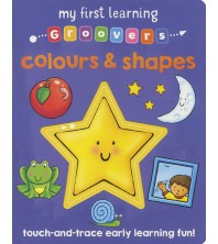 My First Learning Groovers: Colours & Shapes