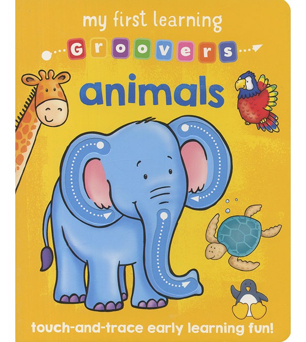 My First Learning Groovers: Animals