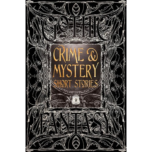 Gothic Fantasy Crime & Mystery Short Stories