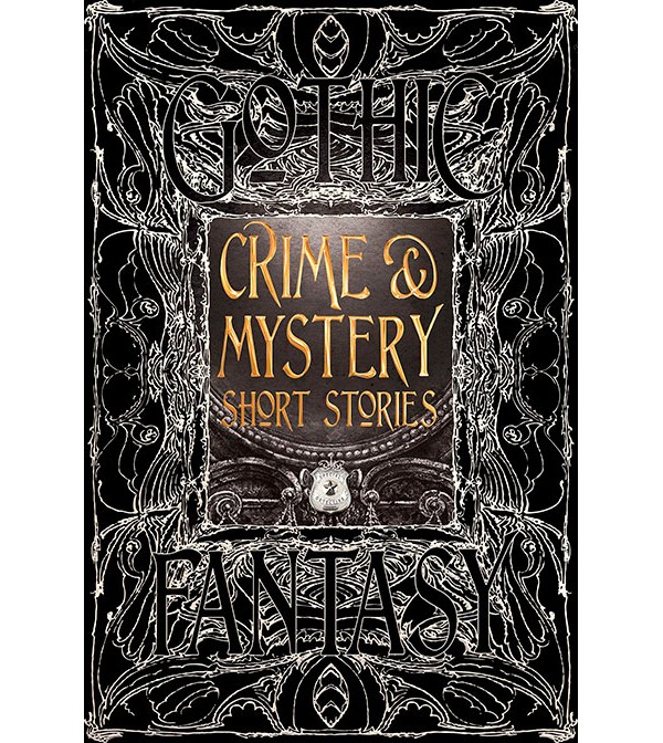 Gothic Fantasy Crime & Mystery Short Stories