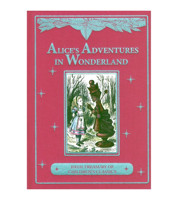 Bath Treasury of Childrens Classics Alice's Adventures in Wonderland