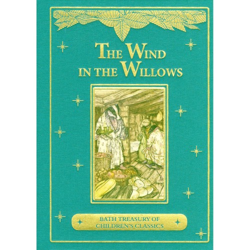 Bath Treasury of Childrens Classics The Wind in the Willows