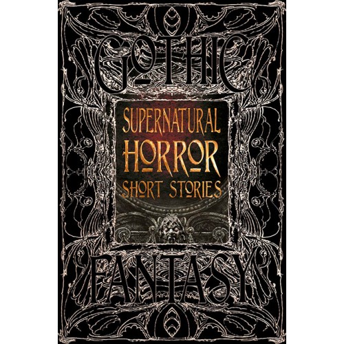 Gothic Fantasy Supernatural Horror Short Stories