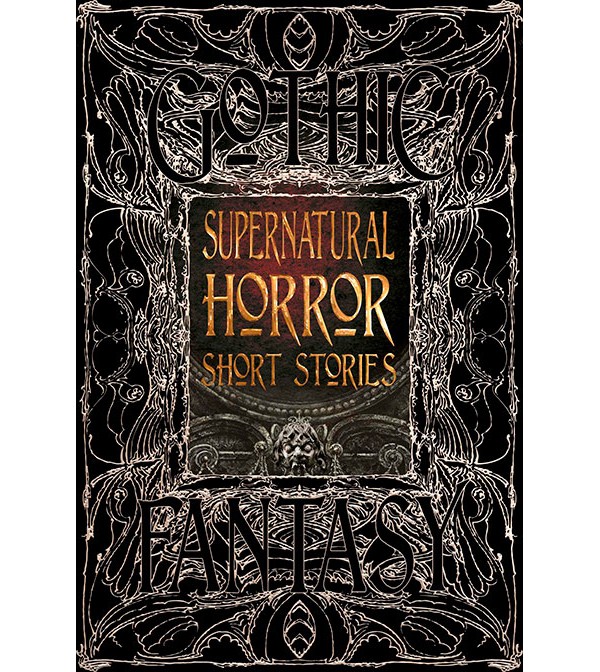 Gothic Fantasy Supernatural Horror Short Stories