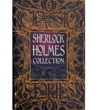 Classic Stories Sherlock Holmes Collection