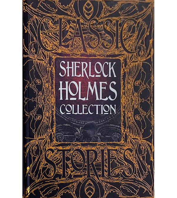 Classic Stories Sherlock Holmes Collection