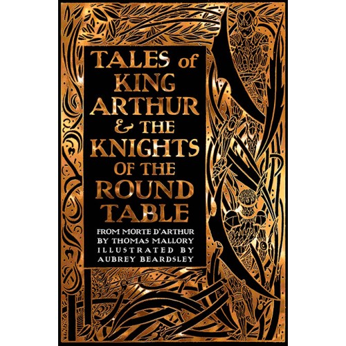 Tales of King Arthur & the Knights of the Round Table