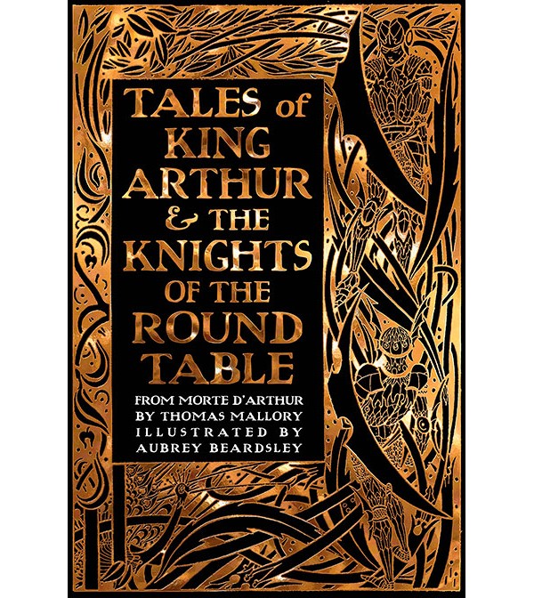 Tales of King Arthur & the Knights of the Round Table