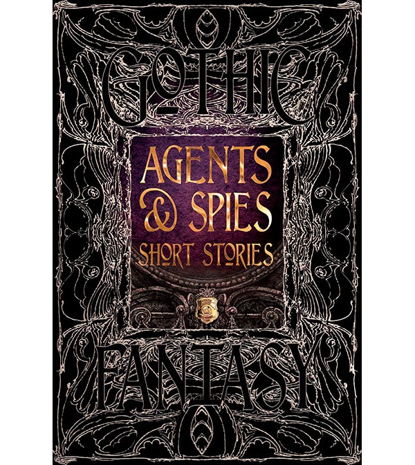 Gothic Fantasy Agents & Spies Short Stories