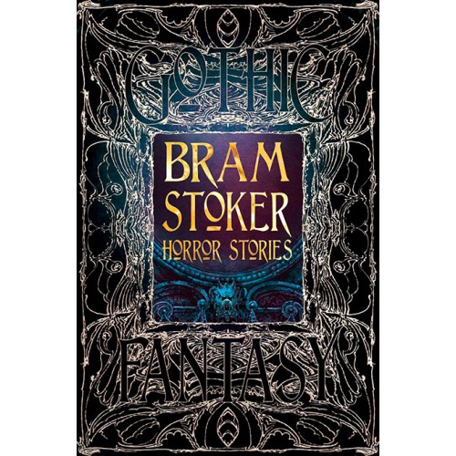 Gothic Fantasy Bram Stoker Horror Stories