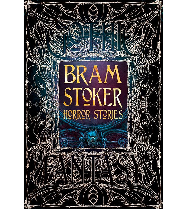 Gothic Fantasy Bram Stoker Horror Stories