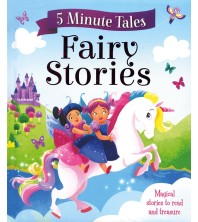 Fairy Stories 5 Minute Tales