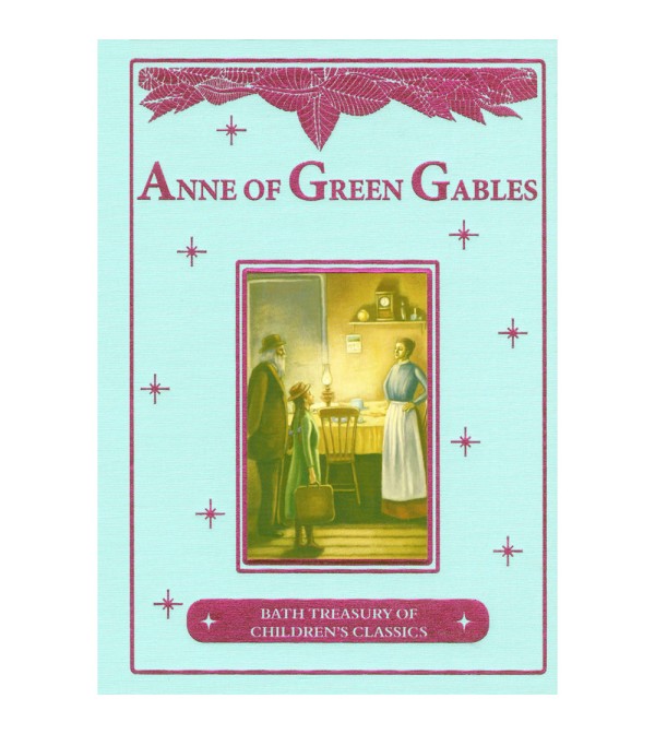 Bath Treasury of Childrens Classics Anne of Green Gables