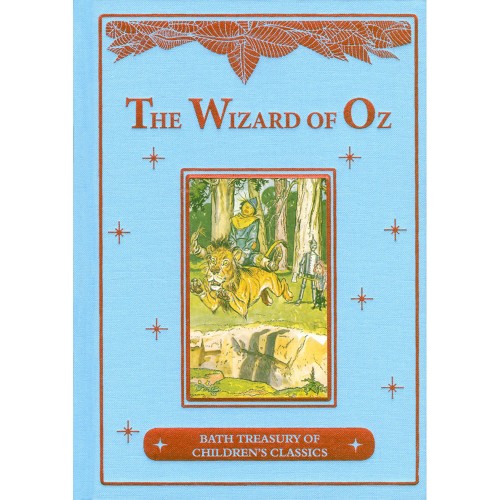 Bath Treasury of Childrens Classics The Wizard of Oz