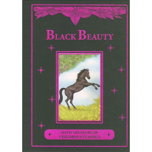 Bath Treasury of Childrens Classics Black Beauty