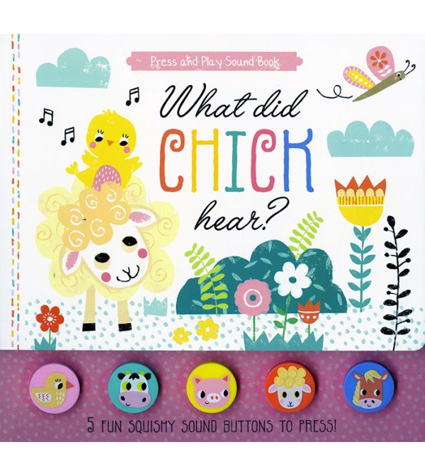 What Did Chick Hear?