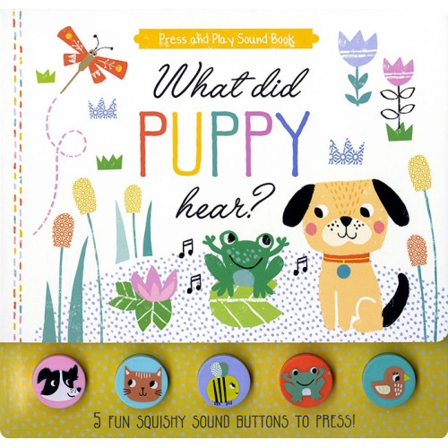 What Did Puppy Hear?