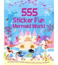 555 Sticker Fun Mermaid World