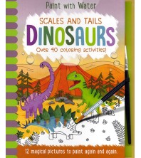 Paint with Water Scales and Tails Dinosaurs