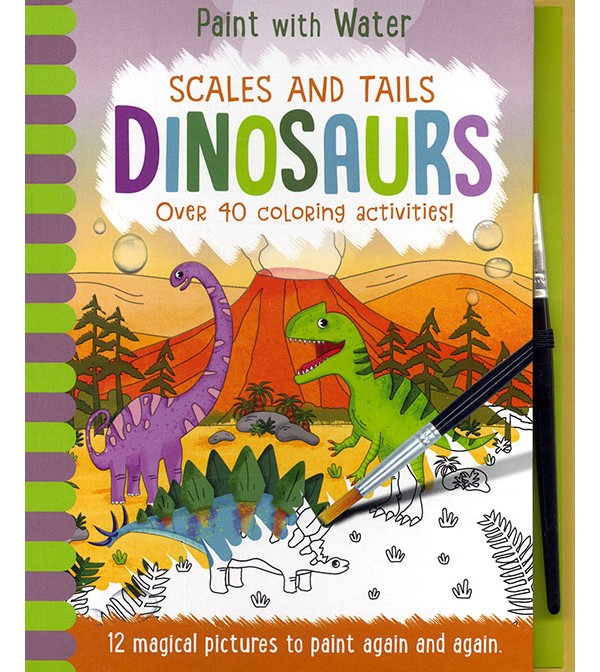 Paint with Water Scales and Tails Dinosaurs